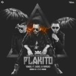 Yandel Ft. Gadiel El General Y Farruko - Plakito MP3